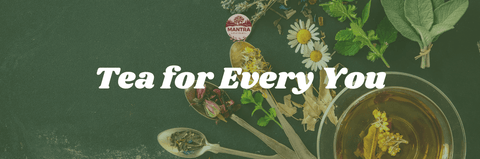 How to Choose the Best Tea for Your Mood - The Mantra Online