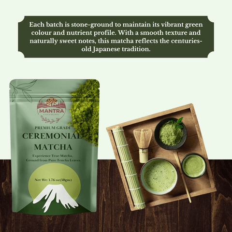 Premium Ceremonial Matcha - The Mantra Online