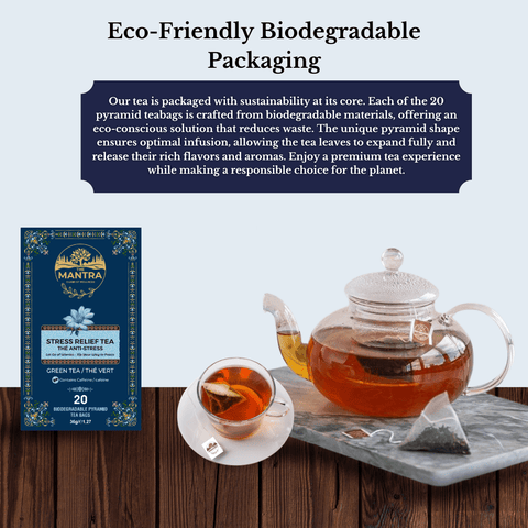 Stress Relief Tea - The Mantra Online