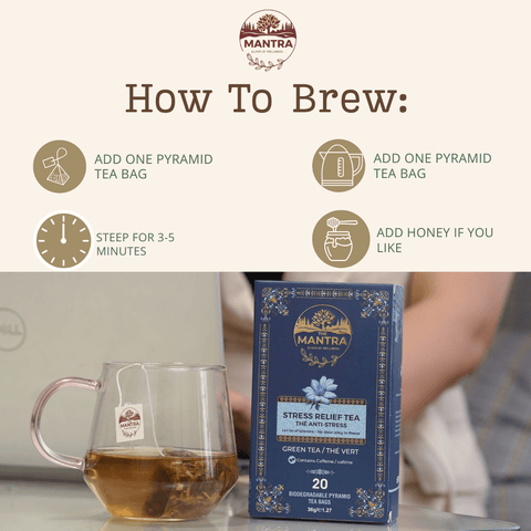 Stress Relief Tea for Calm| 60 Pyramid Bags - The Mantra Online