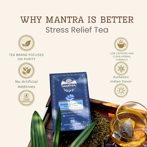 Stress Relief Tea for Calm| 60 Pyramid Bags - The Mantra Online